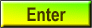 Enter Button